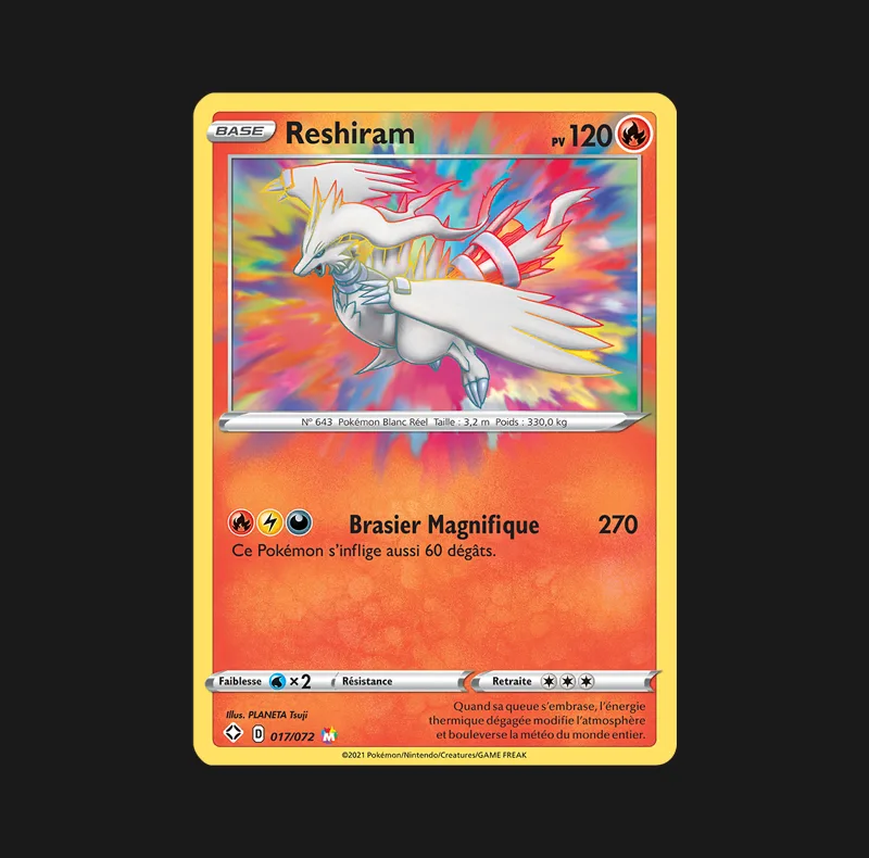 Reshiram 017/072 Destinées Radieuses - Cartes Pokémon