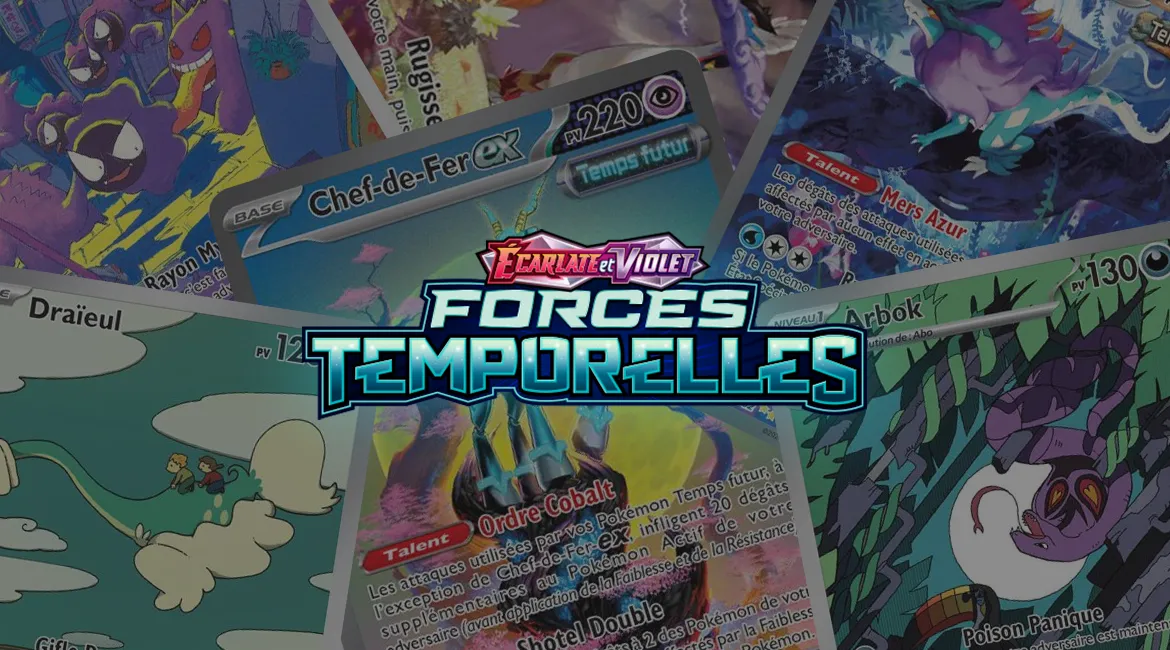Les 5 cartes Pokémon Forces Temporelles les plus rares